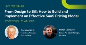 Webinar: From Design to Bill: How to Build and Implement an Effective SaaS Pricing Model